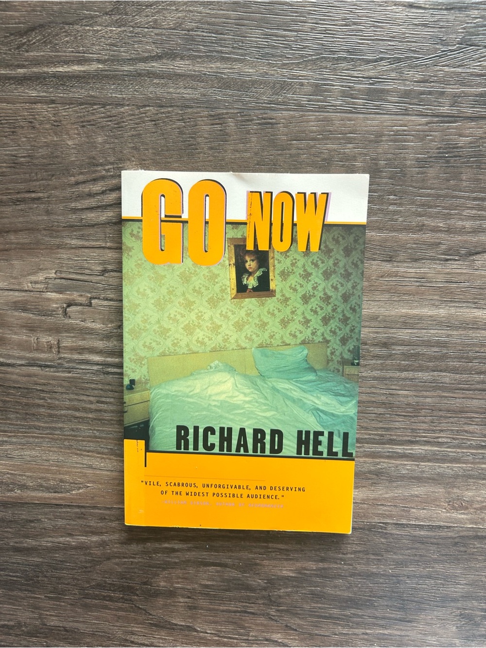 Go Now by Richard Hell - Yellow & Teal Paperback